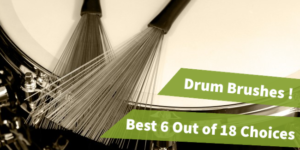 best drum brushes, drumsticks brushes, drum set brushes, nylon drum brushes