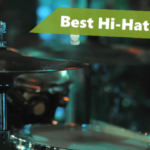 6 Best Hi-Hat Stands That Won’t Let You Down